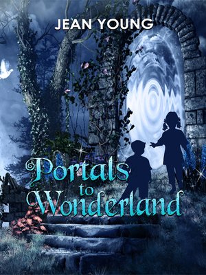 cover image of Portals to Wonderland